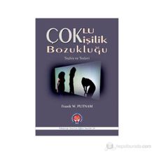 Çoklu Kişilik Bozukluğu - Frank W. Putnam