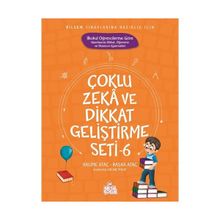 Çoklu Zeka ve Dikkat Geliştirme Seti - 6 - Halime Ataç Başar Ataç
