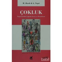 ÇOKLUK İMPARATORLUK ÇAĞINDA SAVAŞ VE DEMOKRASI - MICHAEL HARDT; ANTONIO NEGRI