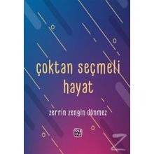 Çoktan Seçmeli Hayat Zerrin Zengin Dönmez Kutlu Yayınevi