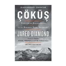 Çöküş-Toplumlar Başarısızlığı ya da Başarıyı Nasıl Seçerler? - Jared Diamond
