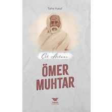 Çöl Aslanı: Ömer Muhtar Yüksel Yayıncılık