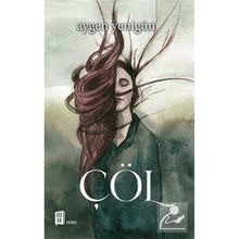 Çöl - Aygen Yenigün