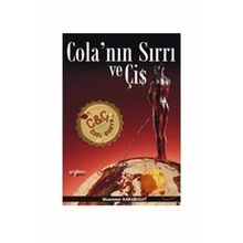 COLA´NIN SIRRI VE ÇİŞ - MUAMMER KARABULUT