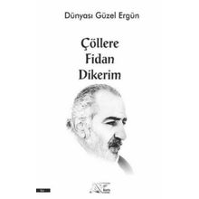 Çöllere Fidan Dikerim Kuytu Yayınları