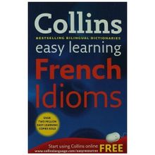 Collins Easy Learning French İdioms - Collins Dictionaries