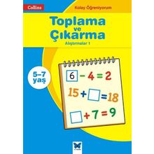 Collins Kolay Öğreniyorum - Toplama ve Çıkarma Alıştırmalar 1 5-7 Yaş - Peter Clarke