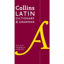 Collins Latin Dictionary and Grammar - Collins Dictionaries