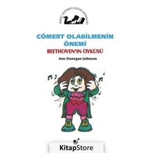 Cömert Olabilmenin Önemi - Beethoven'in Öyküsü - Ann Donegan Johnson