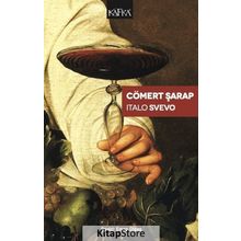 Cömert Şarap - Italo Svevo
