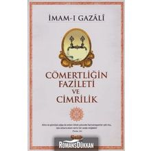 Cömertliğin Fazileti ve Cimrilik - imami gazali
