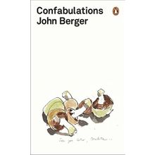 Confabulations - John Berger
