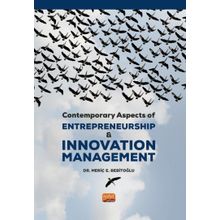 Contemporary Aspects of Entrepreneurship Innovation Management Meriç E. Bebitoğlu