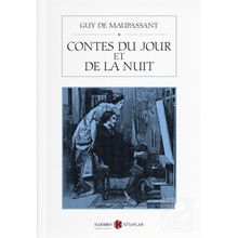 Contes Du Jour Et De La Nuit - Guy De Maupassant