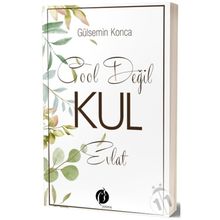 Cool Değil Kul Evlat - Gülsemin Konca