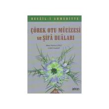 Çörek Otu Mucizesi ve Şifa Duaları - Ahmet Mahmut Ünlü