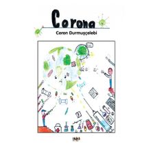 Corona - Ceren Durmuşçelebi