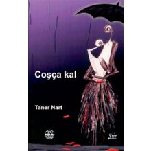 Coşça Kal - Taner Nart