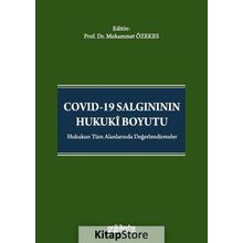 COVID-19 Salgınının Hukuki Boyutu - Muhammet Özekes