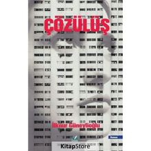 Çözülüş İlknur Güneylioğlu