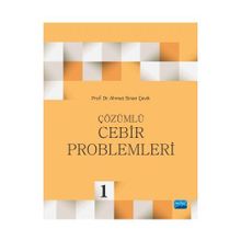 Çözümlü Cebir Problemleri - Ahmet Sinan Çevik