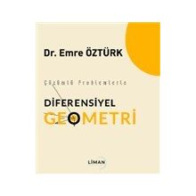 Çözümlü Problemlerle Diferensiyel Geometri - Liman Yayınevi