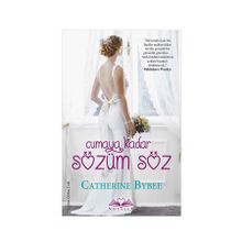 Cumaya Kadar Sözüm Söz - Catherine Bybee