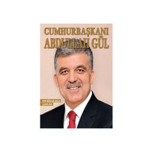 CUMHURBAŞKANI ABDULLAH GÜL - KOLEKTIF