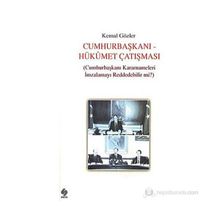 Cumhurbaşkanı Hükümet Çatışması - Kemal Gözler
