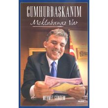 Cumhurbaşkanım Mektubunuz Var - Mehmet Gündem
