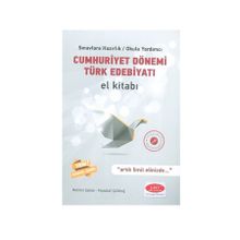 Cumhuriyet Dönemi Türk Edebiyatı El Kitabı - Feyzullah Çelikbağ Mehmet Saylan