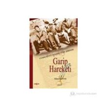 Cumhuriyet Döneminde Türk Şiirinde Garip Hareketi - Hakan Sazyek