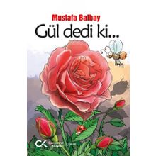 Cumhuriyet Kitapları Gül Dedi Ki...