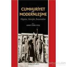 Cumhuriyet ve Modernleşme - Ahmet Emre Ateş