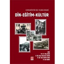 Cumhuriyetin 100.Yılında Ergani Din Eğitim Kültür Ekin Yayınevi