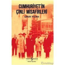 Cumhuriyetin Çinli Misafirleri - Giray Fidan