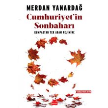 Cumhuriyetin Sonbaharı - Naim Babüroğlu