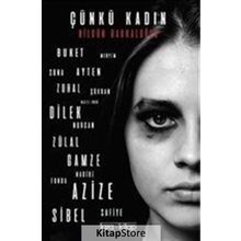 Çünkü Kadın - Nilgün Bakkaloğlu