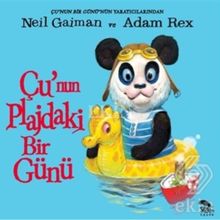 Çu’nun Plajdaki Bir Günü - Neil Gaiman Adam Rex