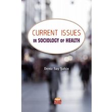 Current Issues in Sociology of Health - Nobel Yayınevi