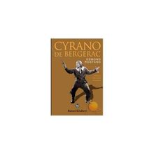 CYRANO DE BERGERAC - EDMOND ROSTAND