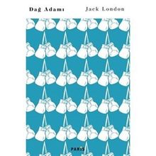 Dağ Adamı - Jack London