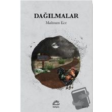 Dağılmalar - Mahsum Ece