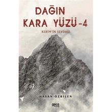 Dağın Kara Yüzü 4 - Hasan Özbilen