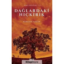 Dağlardaki Hıçkırık - Ramazan Tuncer