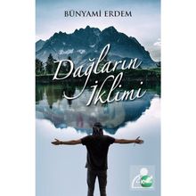 Dağların İklimi Bünyami Erdem