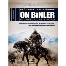 Dağların Issızlığında On Binler - Michael Curtis Ford