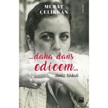 Daha Dans Edicem - Murat Çelikkan