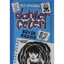 Dahiler Çetesi - Büyük Hazine - M. C. Walkers
