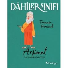 Dahiler Sınıfı Arşimet Sayıların Büyücüsü - Tommaso Percivale